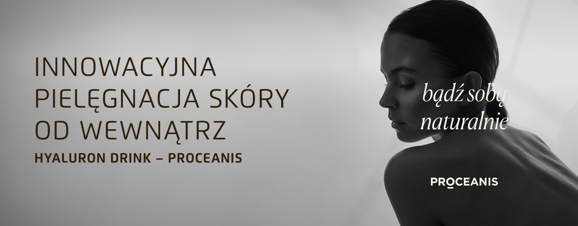 INNOVATIVE SKIN CARE FROM WITHIN - HYALURON DRINK: PROCEANIS INNOVATIVE SKIN CARE FROM WITHIN - HYALURON DRINK: PROCEANIS